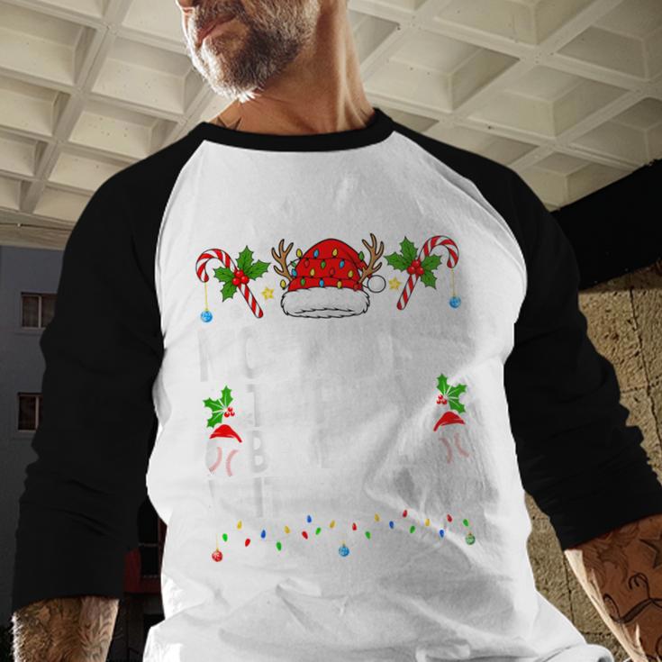 Most Likely To Play Baseball With Santa Christmas Baseball Baseball Raglan Shirt