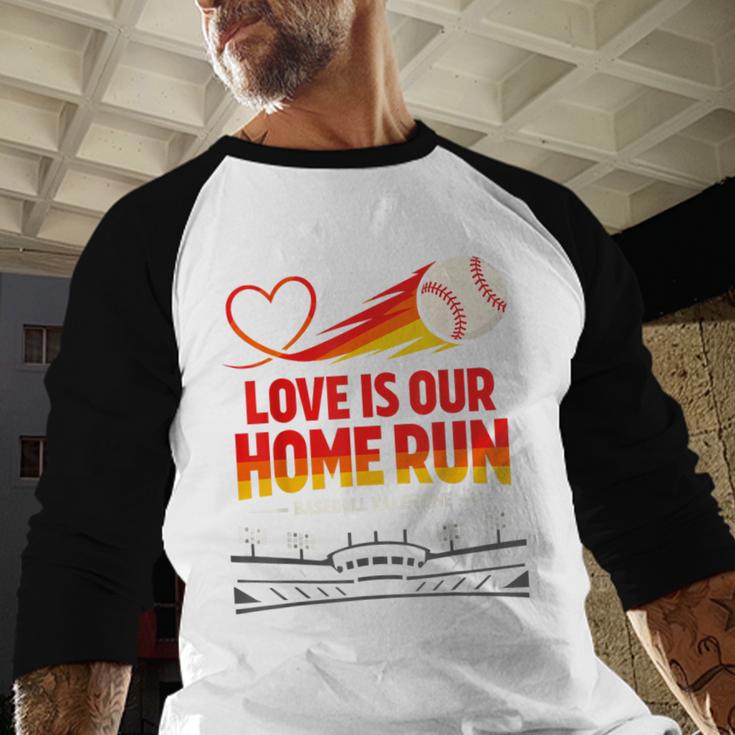 Love Is Our Home Run Baseball Valentine Couple Baseball Raglan Shirt Love Is Our Home Run Baseball Valentine Couple Baseball Raglan Shirt