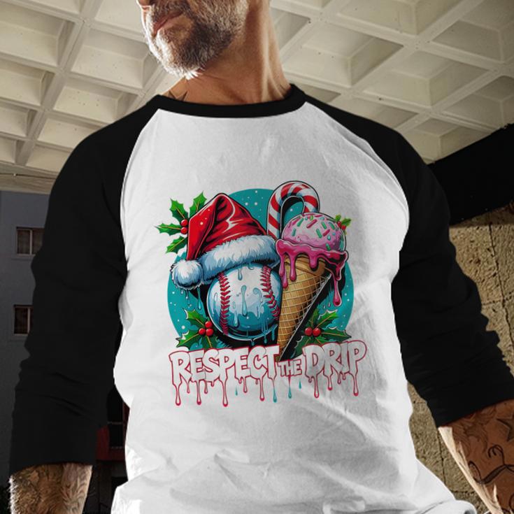 Respect The Drip Baseball Christmas Holiday Baseball Raglan Shirt