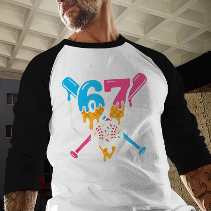 Six Seven Baseball Ice Cream Drip Cool 67 Gen Alpha Slang Baseball Raglan Shirt Six Seven Baseball Ice Cream Drip Cool 67 Gen Alpha Slang Baseball Raglan Shirt