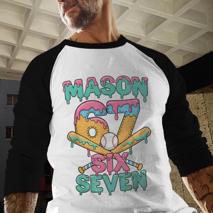 Six Seven Meme Mason Ice Cream Drip Baseball Number 67 Baseball Raglan Shirt Six Seven Meme Mason Ice Cream Drip Baseball Number 67 Baseball Raglan Shirt