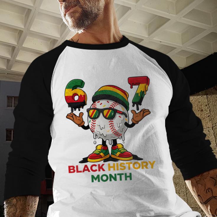Six Seven History Month Baseball Drip Sports Baseball Raglan Shirt