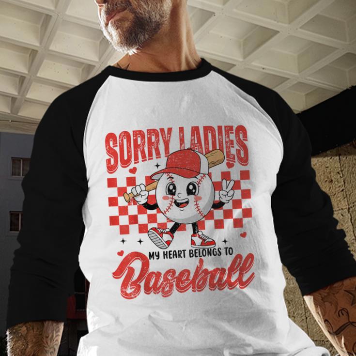 Sorry Ladies My Heart Belongs To Baseball Valentines Boys Baseball Raglan Shirt Sorry Ladies My Heart Belongs To Baseball Valentines Boys Baseball Raglan Shirt