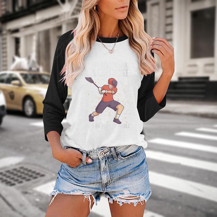 If You Can’t Handle Lacrosse Then Go Play Baseball Baseball Raglan Shirt