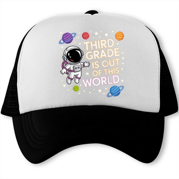 3rd Grade Is Out Of This World Space Back To School Trucker Cap