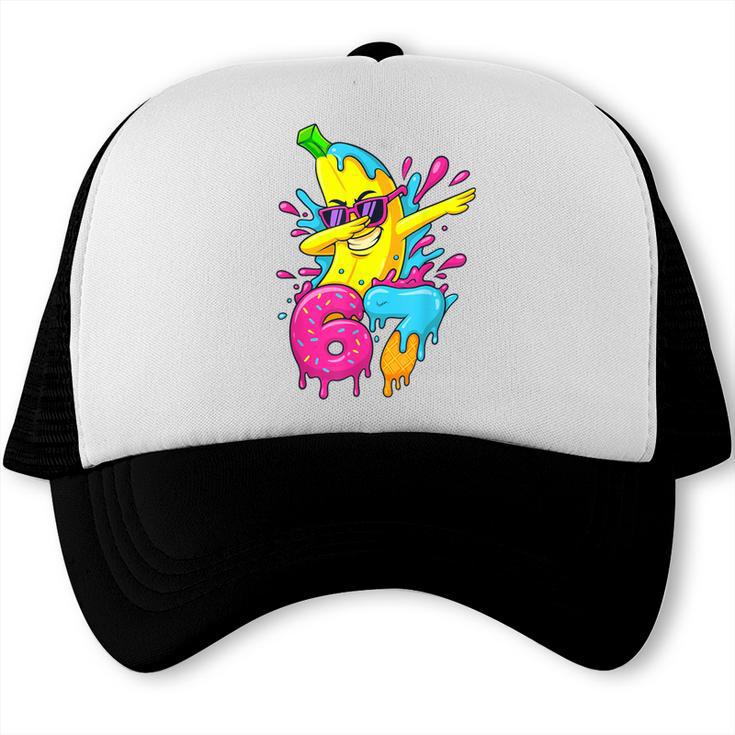 67 Dabbing Banana Baseball 6 7 Dripping Ice Cream Meme Trucker Cap