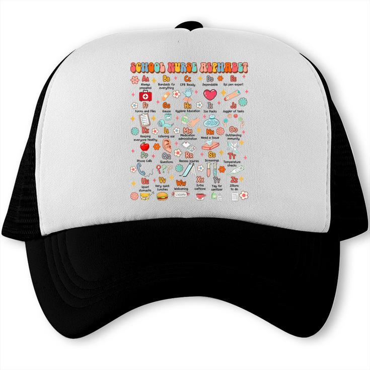 Back To School School Nurse Alphabet School Nurse Life Trucker Cap Back To School School Nurse Alphabet School Nurse Life Trucker Cap