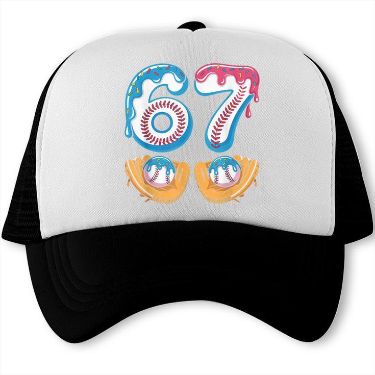 Baseball 67 Ice Cream Drip 67 Meme Player T-Shirt Trucker Cap