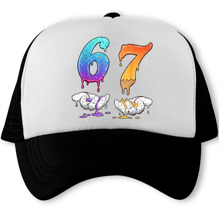 Baseball 67 Ice Cream Drip Six Seven Boys Meme Trucker Cap