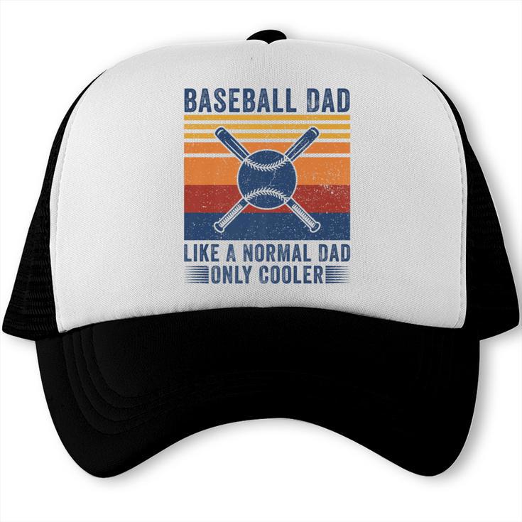 Baseball Dad Like A Normal Dad Only Cooler Premium Trucker Cap