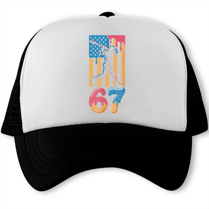 Baseball Drip USA Flag 67 Player 67th Birthday Ice Cream 67 Trucker Cap
