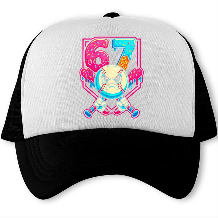 Baseball Ice Cream Drip Number 67 Six Seven Meme 67 Trucker Cap