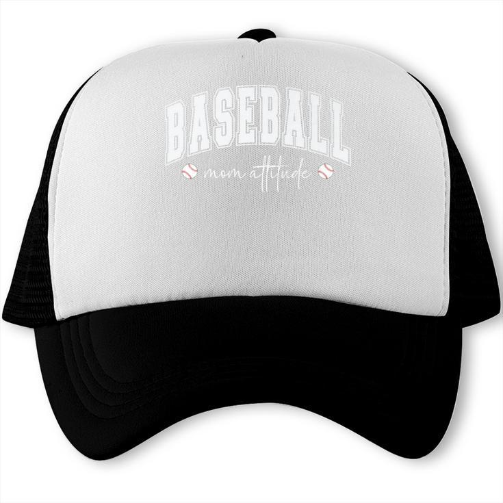 Baseball Mom Attitude Cute Baseball Mom's Sport And Athletic Premium Trucker Cap Baseball Mom Attitude Cute Baseball Mom's Sport And Athletic Premium Trucker Cap