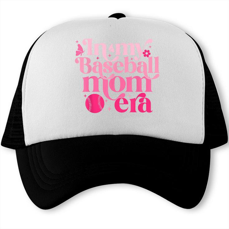 In My Baseball Mom Era Retro Mom Life Mother's Day 2024 Trucker Cap
