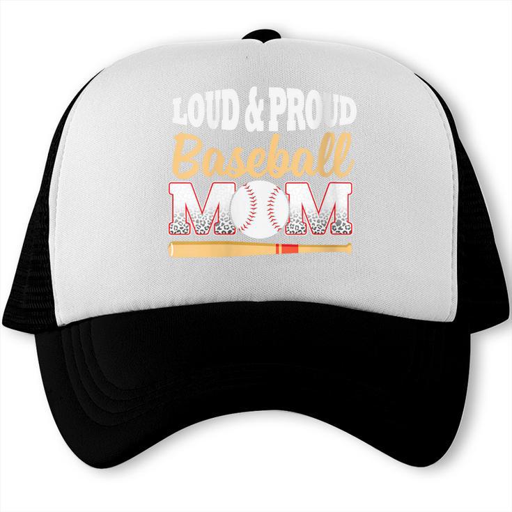 Baseball Mom Leopard Print Loud And Proud With Ball & Bat Trucker Cap