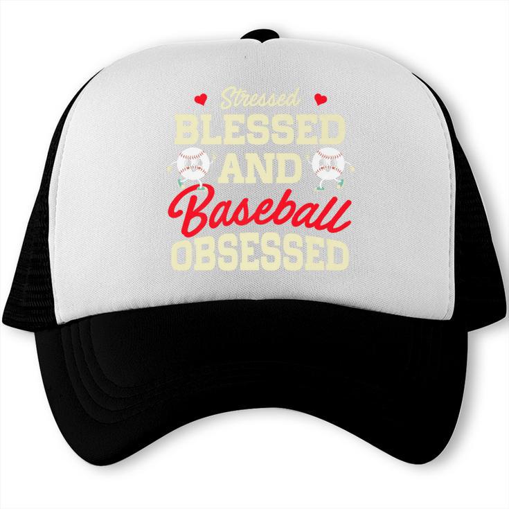 Baseball Mom Stressed Blessed And Baseball Obsessed Premium Trucker Cap
