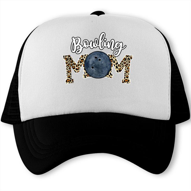 Bowling Mom Dance Mom Baseball Mom Mother Day Trucker Cap