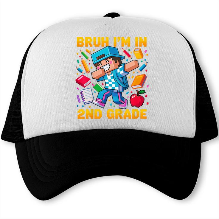 Bruh I'm In 2nd Grade Dabbing Boys Kids Gamer Back To School Trucker Cap