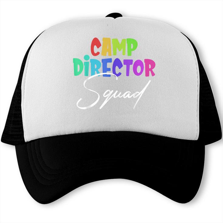 Camp Director Squad Counselor Camper Camping Back To School Trucker Cap