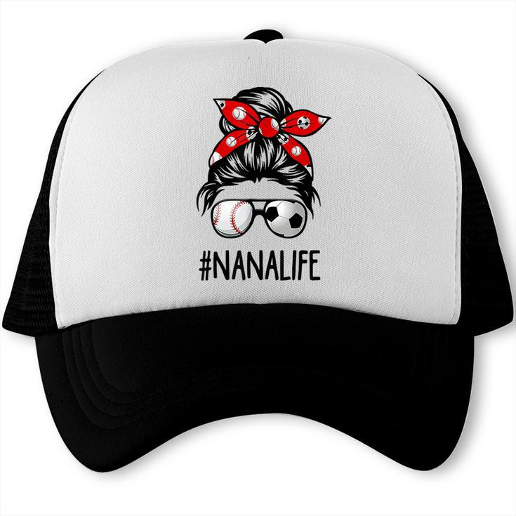 Classy Nana Life Soccer Messy Bun Baseball Mother's Day Trucker Cap Classy Nana Life Soccer Messy Bun Baseball Mother's Day Trucker Cap