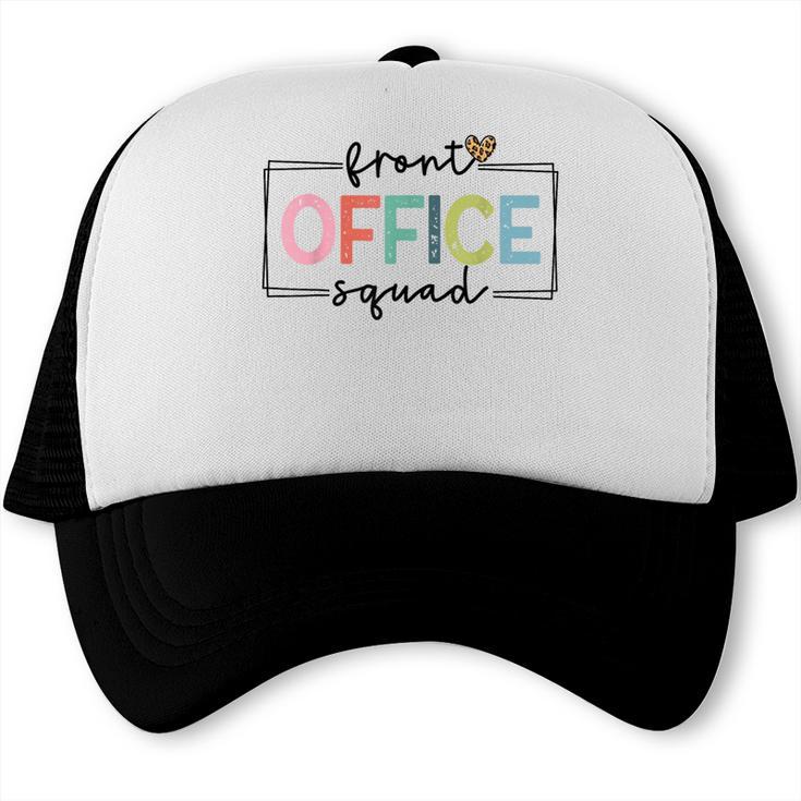 Cute Front Office Squad Secretary Admin Back To School Women Trucker Cap Cute Front Office Squad Secretary Admin Back To School Women Trucker Cap