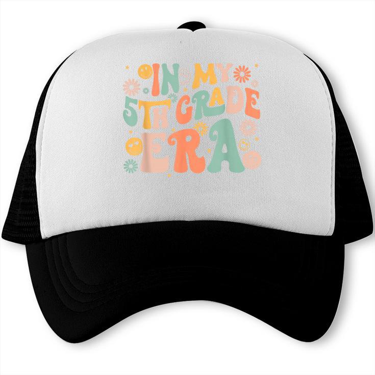 In My Fifth Grade Era Retro 5th Grade Back To School Trucker Cap