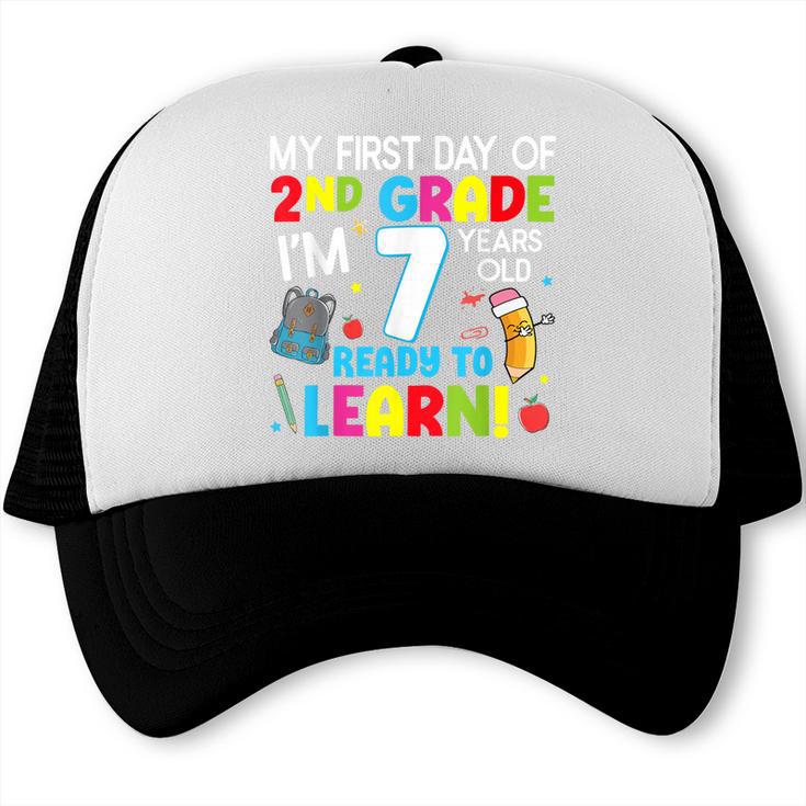 My First Day Of 2nd Grade Back To School 2nd Grade Girls Boy Trucker Cap
