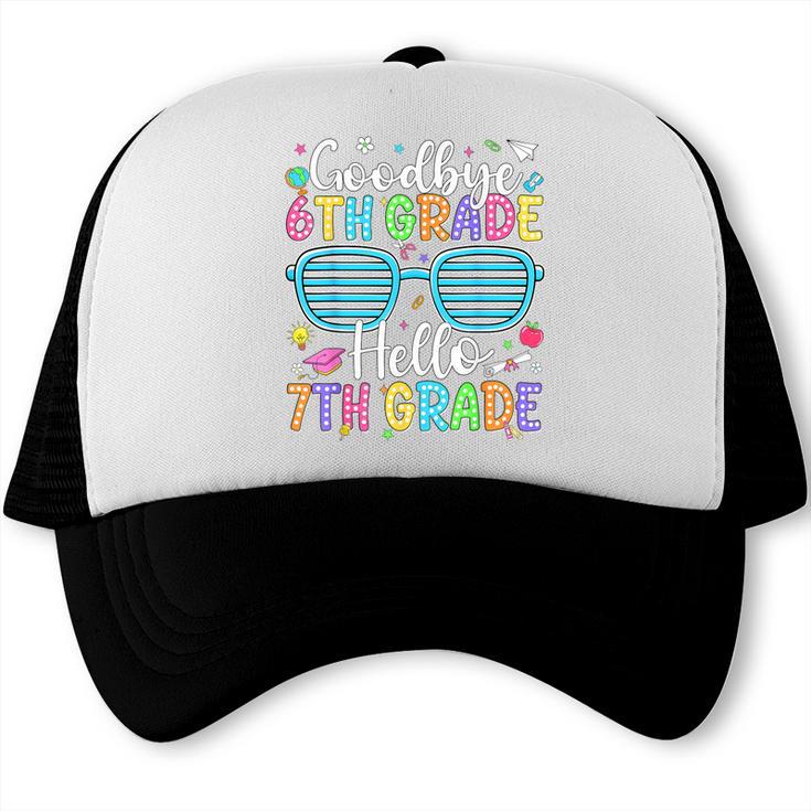 Goodbye 6th Grade Hello 7th Grade Graduation Back To School Trucker Cap