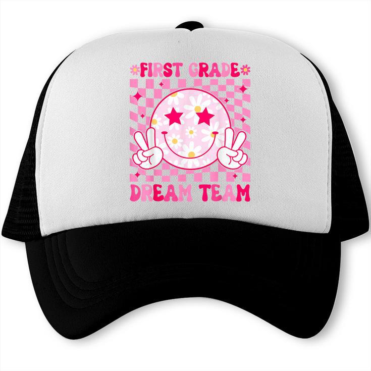 Groovy First Grade Dream Team Back To School 1st Grade Squad Trucker Cap
