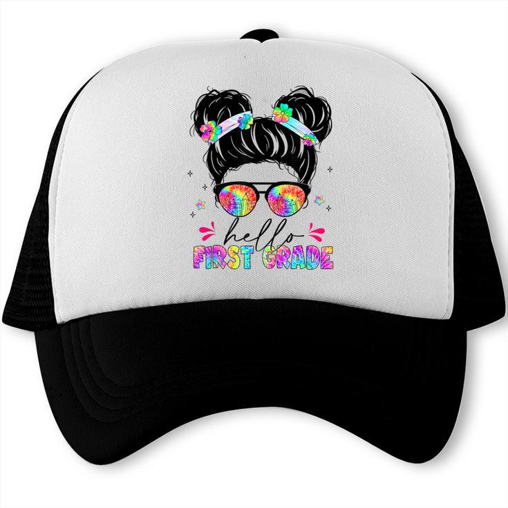 Hello First Grade Shirt Messy Bun Tie Dye Back To School Trucker Cap Hello First Grade Shirt Messy Bun Tie Dye Back To School Trucker Cap
