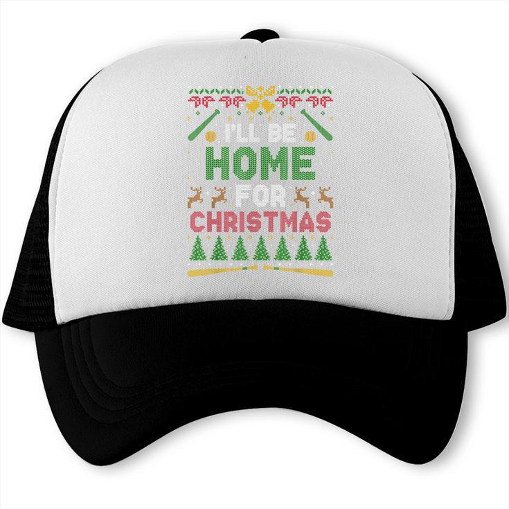 I’Ll Be Home For Christmas Baseball Ugly Sweater Trucker Cap