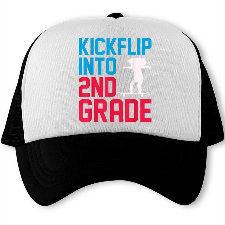 Kickflip Into 2nd Grade Skateboard Lover Back To School Trucker Cap Kickflip Into 2nd Grade Skateboard Lover Back To School Trucker Cap