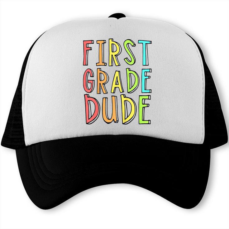 Kids First Day Of First Grade Dude 1st Grade Back To School Boys Trucker Cap Kids First Day Of First Grade Dude 1st Grade Back To School Boys Trucker Cap