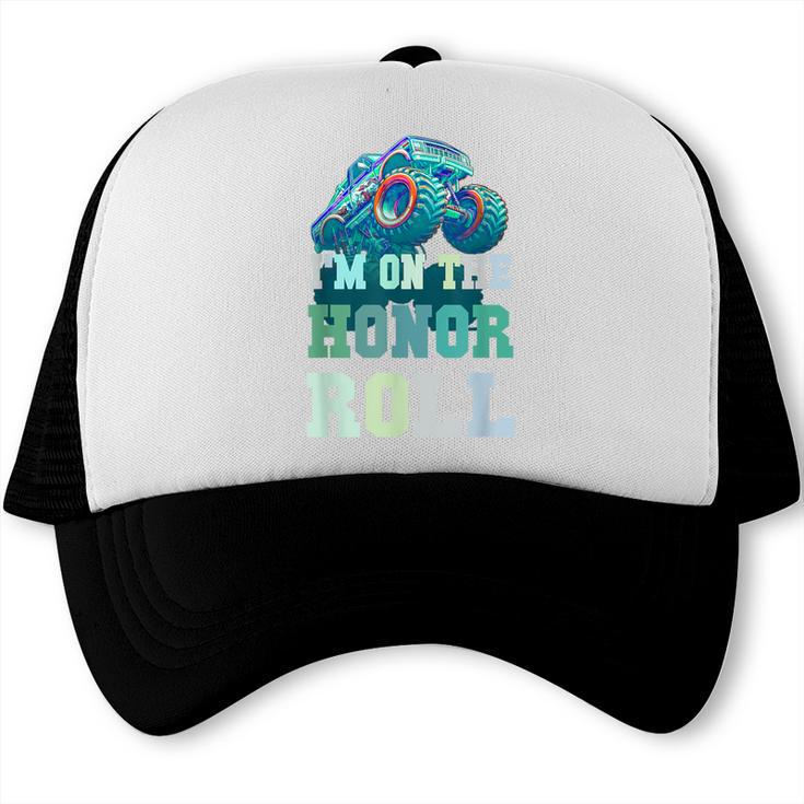 Kids I'M ON HONOR ROLL Monster Trucks Back To School Bruh Trucker Cap