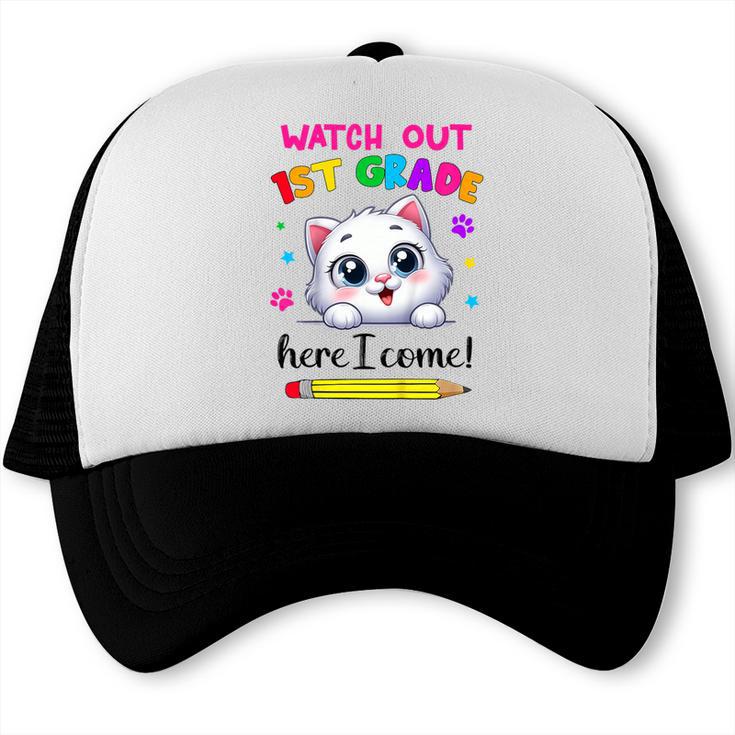 Kids Watch Out 1st Grade Here I Come Girls Cat Back To School Trucker Cap Kids Watch Out 1st Grade Here I Come Girls Cat Back To School Trucker Cap