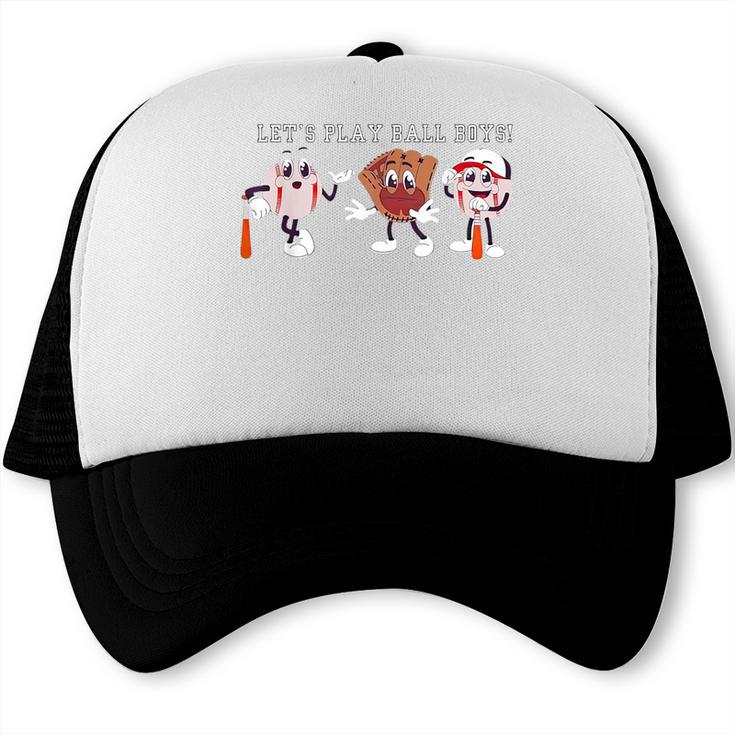 Let's Play Ball Boys Baseball Mom Trucker Cap