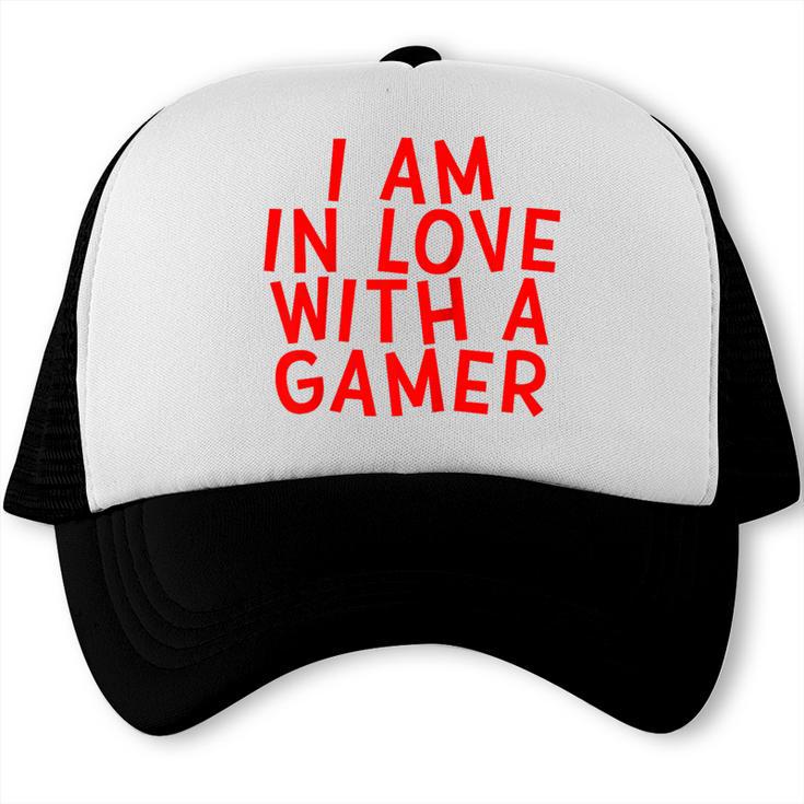 I Am In Love With A Gamer Cute Valentines Day Gamer Couple Raglan Baseball Tee Trucker Cap I Am In Love With A Gamer Cute Valentines Day Gamer Couple Raglan Baseball Tee Trucker Cap