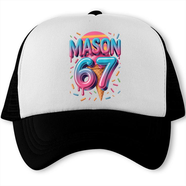 Mason 67 Meme Ice Cream Baseball Drip Trucker Cap