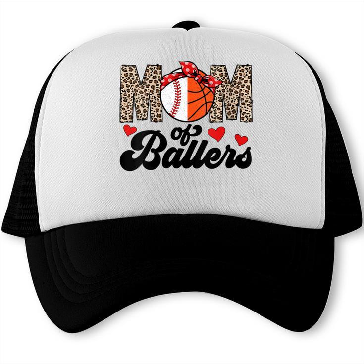 Mom Of Ballers Basketball Baseball Mom Of Ballers Trucker Cap
