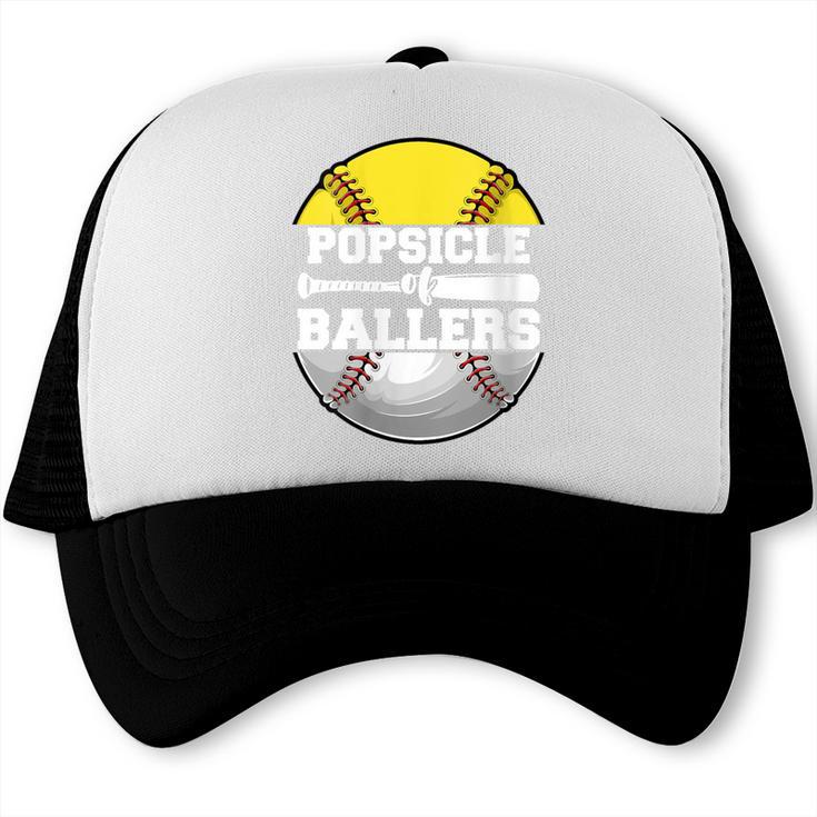 Popsicle Of Ballers Softball Baseball Dad Trucker Cap