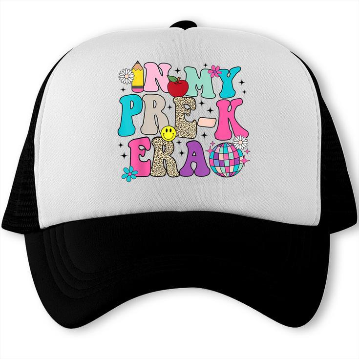 In My Pre-K Era Back To School Retro Groovy Preschool Trucker Cap