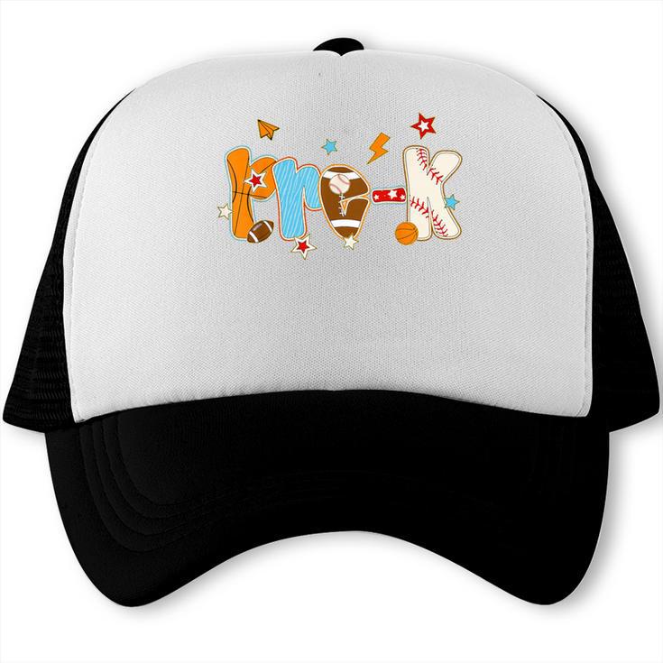Pre K Preschool Football Basketball Baseball Back To School Trucker Cap Pre K Preschool Football Basketball Baseball Back To School Trucker Cap