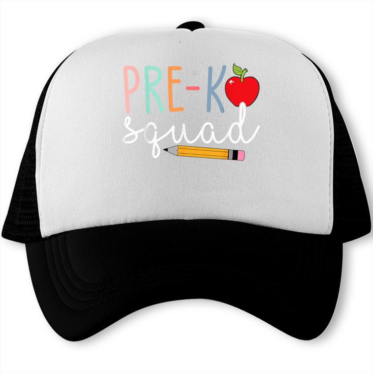 Pre-K Squad Tshirt Pre-K Back To School Trucker Cap
