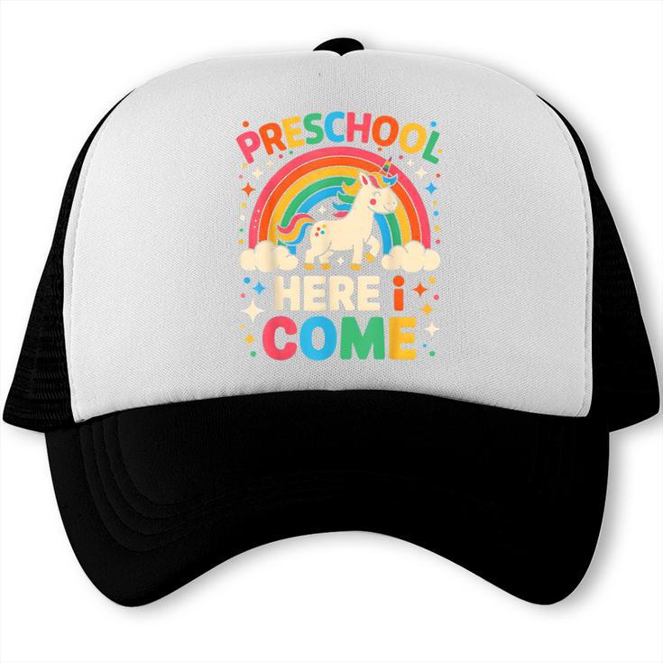 Preschool Here I Come Unicorn Back To School Preschool Girls Trucker Cap