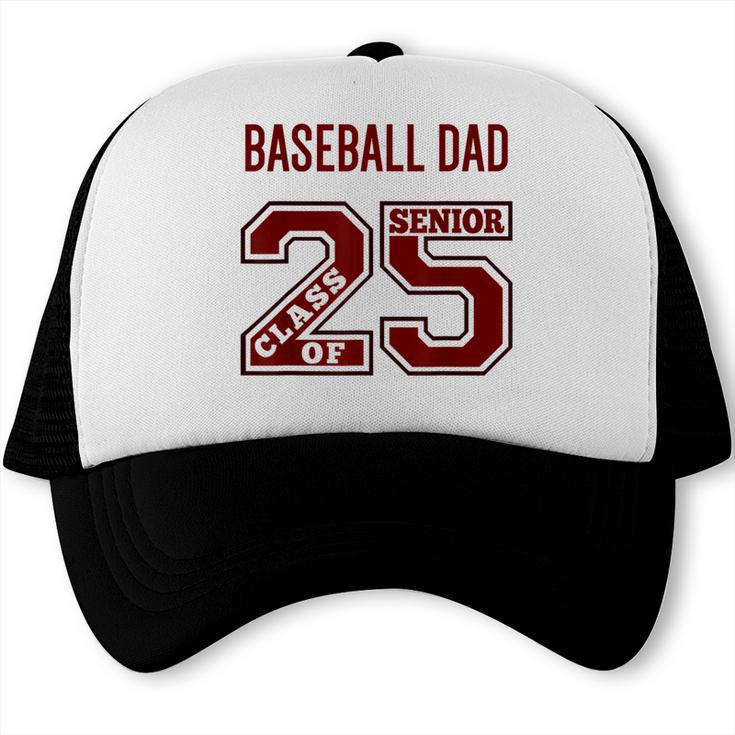 SENIOR BASEBALL DAD 2025 MAROON BASEBALL DAD SENIOR 25 4 Trucker Cap SENIOR BASEBALL DAD 2025 MAROON BASEBALL DAD SENIOR 25 4 Trucker Cap