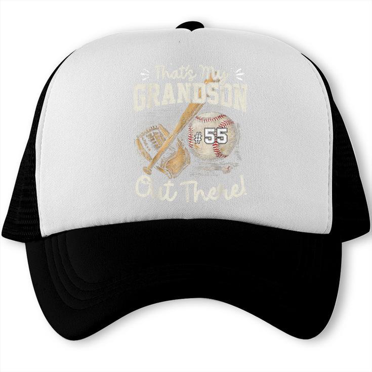 That's My Grandson Out There Jersey Number 55 Baseball Trucker Cap