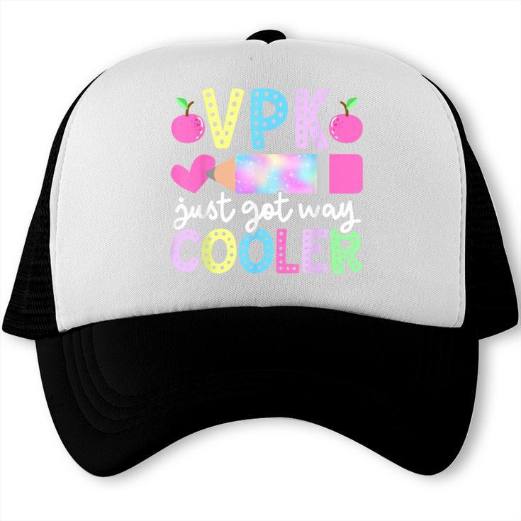 VPK Just Got Way Cooler First Day Of VPK Back To School VPK Trucker Cap