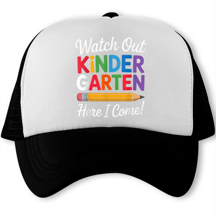Watch Out Kindergarten Here I Come Back To School Kids Trucker Cap
