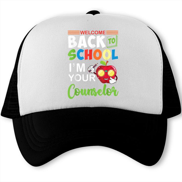 Welcome Back To School Students I'm Your Counselor Proud Trucker Cap