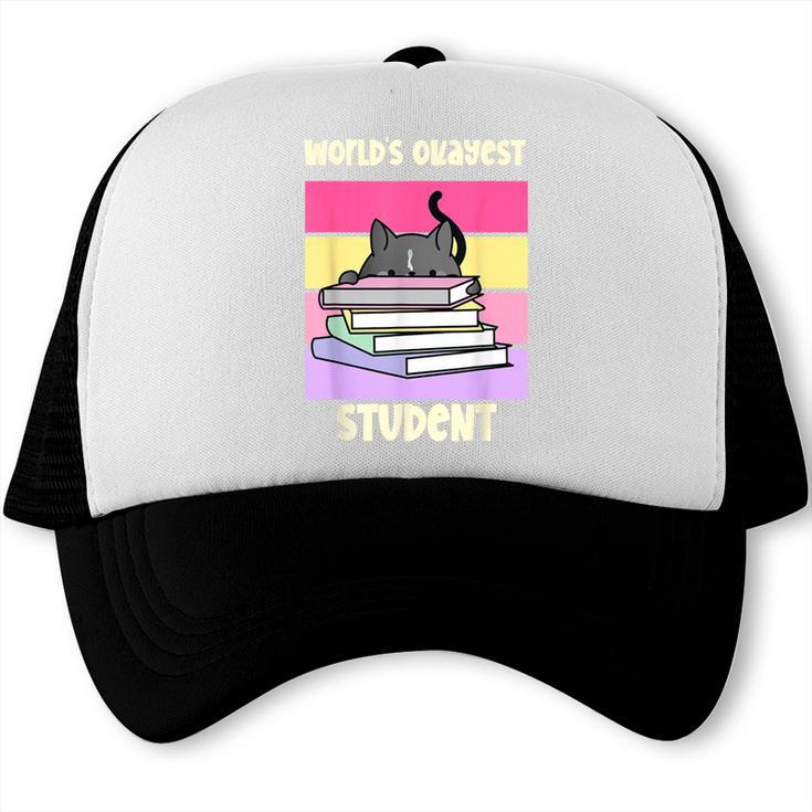 World's Okayest Student Fun Back To School & New Term Trucker Cap